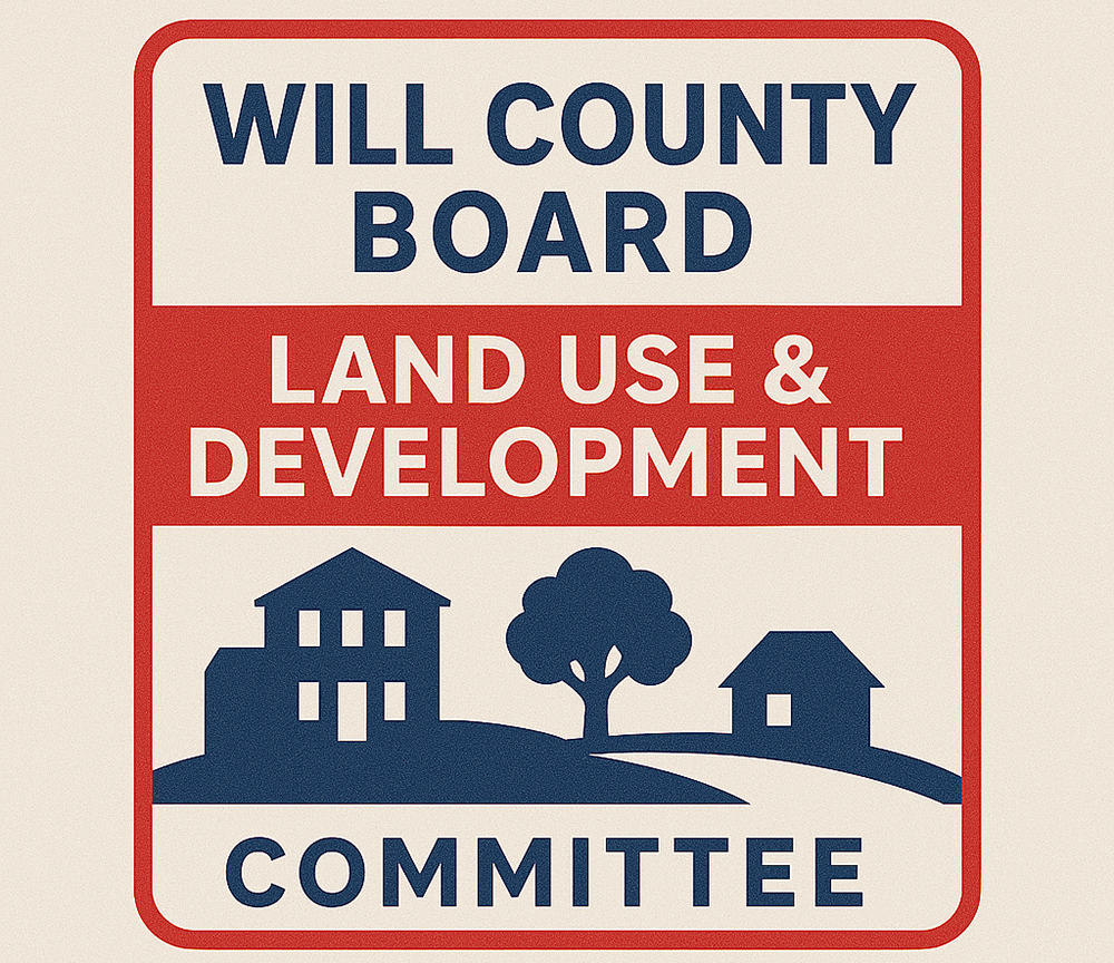 Will County Board Land Use Committee Graphic.4